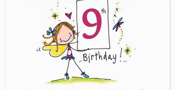 9 Year Old Birthday Card Sayings Happy 9th Birthday May Your Year Being Nine Be Full Of