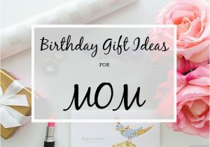 A Gift for Mom On Her Birthday A Glad Diary Birthday Gift Ideas for Mom