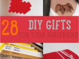 A Gift for Your Girlfriend On Her Birthday 28 Diy Gifts for Your Girlfriend Christmas Gifts for