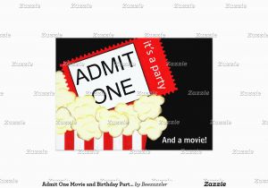 Admit One Birthday Invitations Admit One Movie and Birthday Party Invitation