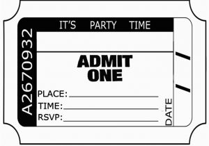 Admit One Birthday Invitations Printable 6 Best Images Of Free Printable Admit One Invitations