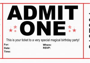 Admit One Birthday Invitations Printable Admit One Birthday Invitations Cobypic Com