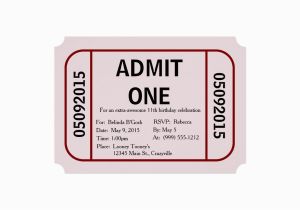 Admit One Ticket Birthday Invitation Admit One Ticket Birthday Party Invitation Zazzle