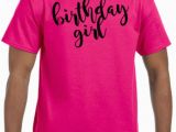 Adult Birthday Girl Shirt Adult Birthday Girl Unisex T Shirt