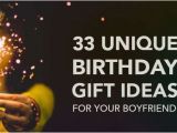 Adventure Birthday Gift Ideas for Him 33 Amazing Birthday Gift Ideas for Boyfriend Picovico