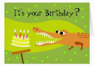 Alligator Birthday Card Alligator Birthday Greeting Card Zazzle