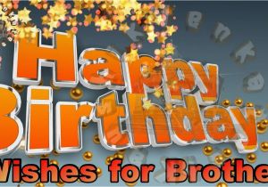 Animated Adult Birthday Cards Birthday Wishes for Brother Happy Birthday Greetings