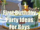 Babys First Birthday Decorations 1st Birthday Party Ideas for Boys You Will Love to Know
