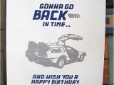 Back to the Future Birthday Card Back to the Future Belated Birthday Card