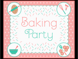 Baking Birthday Party Invitations Free Free Baking Party Printables From Printabelle Catch My Party