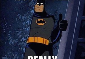 Batman Birthday Meme Generator 12 Best Success Board Images On Pinterest