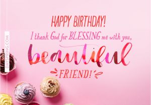 Beautiful Birthday Cards for Friends Beautiful Friend Ecards Dayspring