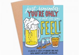 Beer Drinking Birthday Cards Funny Drinking Birthday Card Funny Beer Card Funny Booze