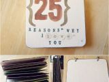 Best 25th Birthday Gifts for Him Oh Whimsical Me Diy Gift for Him 25 Reasons why I Love