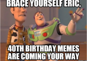 Best 40th Birthday Memes 25 Best Memes About Meme 40th Birthday Meme 40th