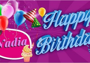 Best Free E Birthday Cards Uk Happy Birthday Nadia Free Ecards