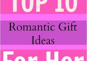 Best Gift for A Wife On Her Birthday What are the top 10 Romantic Birthday Gift Ideas for Your