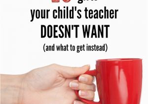 Best Gift for Teacher On Her Birthday Gifts for Teachers What to Buy and What to Avoid the
