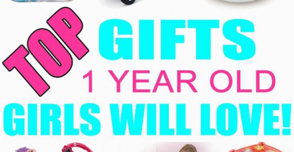 Best Gifts for 1st Birthday Girl Best Gifts for 1 Year Old Girls top Kids Birthday Party