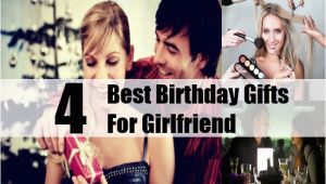Best Gifts for Girlfriend On Her Birthday Best Birthday Gifts for Girlfriend How to Choose