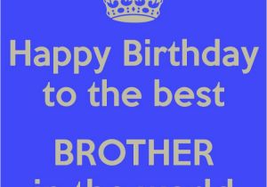 Best Happy Birthday Wishes Quotes for Brother Amazing 40 Birthday Wishes for Brother with Pictures