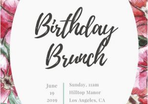 Birthday Brunch Invitation Wording Floral Birthday Brunch Invitation Templates by Canva