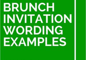 Birthday Brunch Invitation Wording Invitations Invitation Wording and Brunch On Pinterest