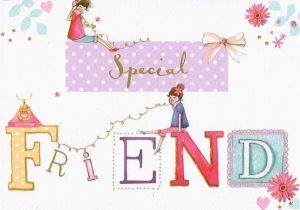 Birthday Card Delivery Uk Special Friend Birthday Card 2 95 Free Uk Delivery