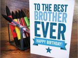 Birthday Card for Brother Images Best Brother Birthday Card by A is for Alphabet