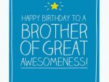 Birthday Card for Brother Images Happy Jackson Brother Of Great Awesomeness Card