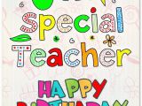 Birthday Card for Teacher Printable Birthday Wishes for Teacher