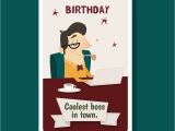 Birthday Card for the Boss From Sweet to Funny Birthday Wishes for Your Boss