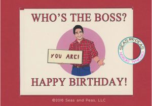 Birthday Card for the Boss who 39 S the Boss Birthday Funny Birthday Card tony Danza