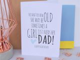 Birthday Card Ideas for Dad From Daughter Dad Birthday Card A Girl Just Needs Her Dad Daughter Dad