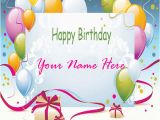 Birthday Card Images with Name Editor Happy Birthday Cards with Name Edit