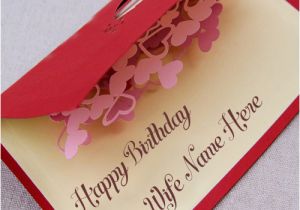 Birthday Card Images with Name Editor Write Wife Name Special Lovely Birthday Wish Card Pix Online