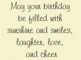 Birthday Card Love Sayings May Your Birthday Be Filled with Sunshine and Smiles