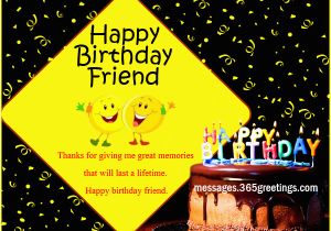 Birthday Card Messages for A Friend Happy Birthday Wishes for Friends 365greetings Com