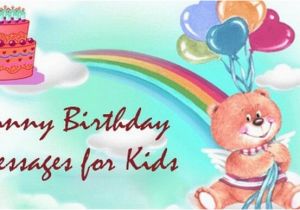 Birthday Card Messages for Kids Funny Birthday Messages for Kids