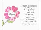 Birthday Card Poems Mom Free Birthday Cards Happy Birthday Mommy I Love You so Much