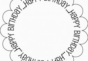Birthday Card Print Outs 7 Best Images Of Black and White Printable Birthday Cards