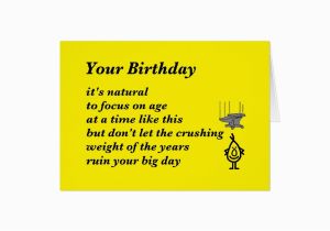 Birthday Card Rhymes Funny Your Birthday A Funny Birthday Poem Card Zazzle Com