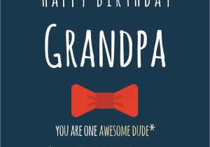 Birthday Card Sayings for Grandpa Happy Birthday Grandpa