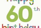 Birthday Cards 60 Years Old Funny 100 60th Birthday Wishes Special Quotes Messages