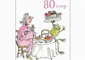 Birthday Cards 80 Year Old Woman Birthday Feast 80th Birthday Card Quentin Blake Same