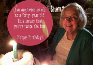 Birthday Cards 80 Year Old Woman What to Write In An 80th Birthday Card Holidappy