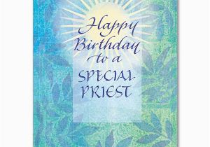 Birthday Cards for Catholic Priests Happy Birthday to A Special Priest Birthday Card for Priest