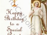 Birthday Cards for Catholic Priests Happy Birthday to A Special Priest Greeting Card