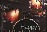 Birthday Cards for Drummers Happy Birthday Wishes with Drum Page 2