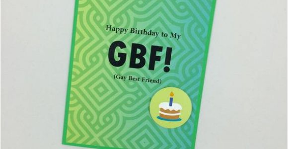 Birthday Cards for Gay Friends Gay Best Friend Birthday Card